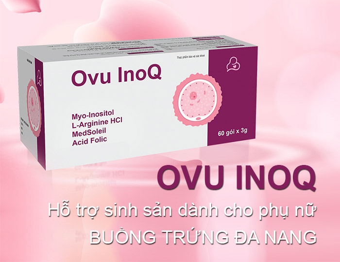 thuốc ovu inoq hỗ trợ sinh sản nữ